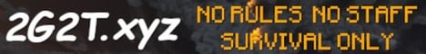 2G2T Survival Anarchy 1.12 - 1.19.3 banner