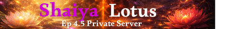 Shaiya Lotus EP4.5 - NEW SERVER banner